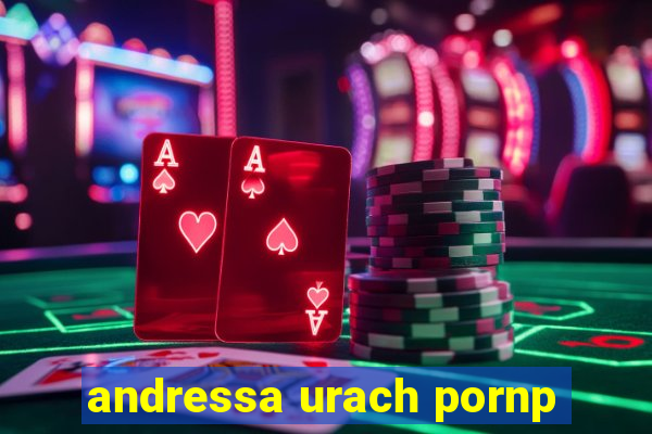 andressa urach pornp